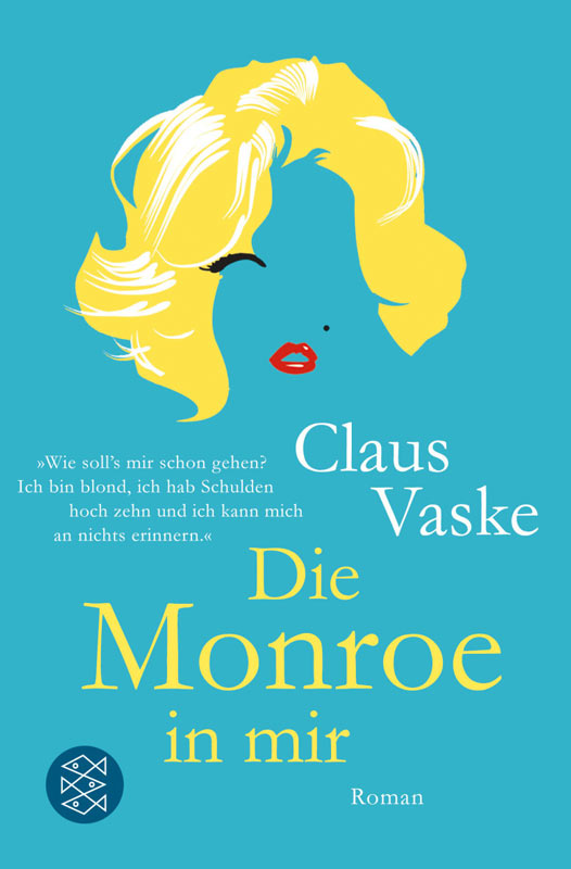 die monroe in mir claus vaske