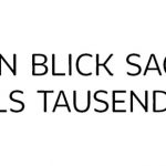 zva ein blick sagt mehr als tausend worte